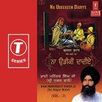 Na Udeekeen Dadiye (Vol. 2) - Bhai Maninder Singh Ji-Sri Nagar Wale Song Download